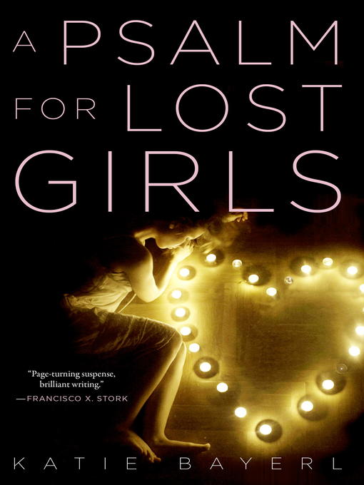 Title details for A Psalm for Lost Girls by Katie Bayerl - Wait list